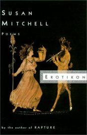 book cover of Erotikon by Susan Mitchell
