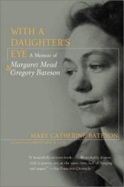 book cover of Con occhi di figlia: ritratto di Margaret Mead e Gregory Bateson by Mary Catherine Bateson