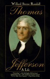 book cover of Thomas Jefferson : A Life by Willard Sterne Randall