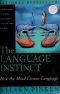 A nyelvi ösztön hogyan hozza létre az elme a nyelvet?