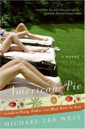book cover of American Pie by Michael Lee West