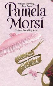 book cover of Here comes the bride by Pamela Morsi
