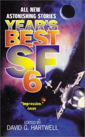book cover of Year's Best SF 6 (Year's Best SF (Science Fiction) by David G. Hartwell