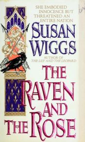 book cover of The Raven and the Rose by Susan Wiggs