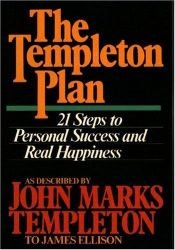 book cover of Templeton Plan: 21 Steps to Personal Success and Real Happiness by John Templeton