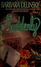 book cover of Suddenly by Barbara Delinsky