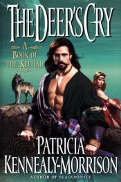 book cover of The Deer's Cry by Patricia Kennealy