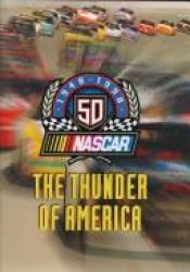 book cover of NASCAR: The Thunder of America, 1948-1998 by NASCAR