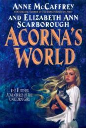 book cover of Acorna (4): Acorna's World by Anne McCaffrey and Elizabeth Moon