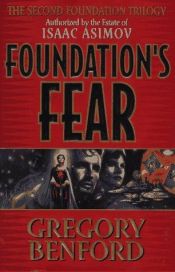 book cover of Az Alapítvány félelme by Gregory Benford