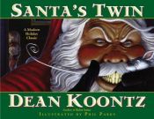 book cover of Santa's Twin by Dean R. Koontz