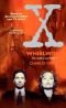 Whirlwind (The X-Files - Book Two)