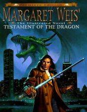 book cover of Margaret Weis' testament of the dragon by Margaret Weis