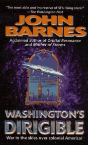 book cover of Washington's Dirigible by John Barnes