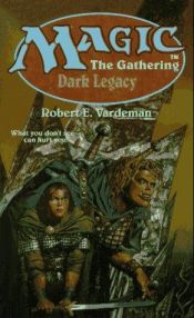 book cover of Dark Legacy by Robert E. Vardeman