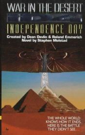book cover of Independence Day #3 War in Desert (Independence Day, 4) by Dean Devlin