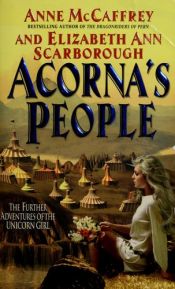 book cover of Acorna's People: The Further Adventures of the Unicorn Girl (Acorna, Book 3) by Anne McCaffrey and Elizabeth Moon