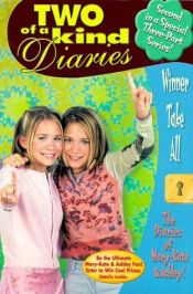 book cover of Winner Take All (Two of a Kind Diaries, No. 10) by Mary-kate & Ashley Olsen
