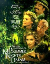 book cover of William Shakespeare's A midsummer night's dream : love makes fools of us all by Michael Hoffman [director]