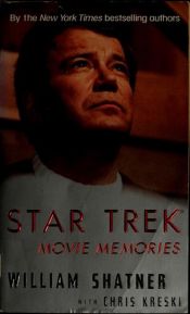 book cover of Star Trek Movie Memories: Star Trek Movie Memories by William Shatner