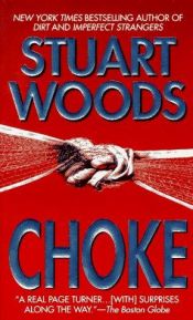 book cover of Choke by Stuart Woods
