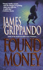 book cover of Found Money (1998) by James Grippando