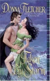 book cover of Taken by storm by Donna Fletcher