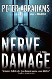 book cover of Nerve damage by Peter Abrahams