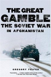 book cover of The Great Gamble by Gregory Feifer