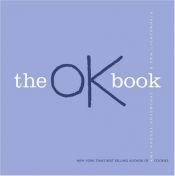 book cover of The Ok Book by Amy Krouse Rosenthal