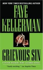book cover of akGrievous Sin (Peter Decker by Faye Kellerman