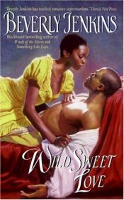 book cover of Wild Sweet Love by Beverly Jenkins
