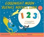 book cover of Goodnight Moon 123 by Margaret Wise Brown