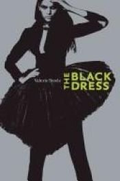 book cover of The Black Dress by Valerie Steele