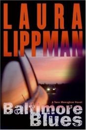 book cover of B070912: Baltimore Blues (Tess Monaghan Mysteries) by Laura Lippman