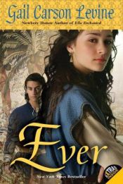 book cover of Ever by Gail Carson Levine