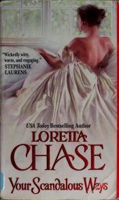 book cover of Your Scandalous Ways (Sentimento veneziano) by Loretta Chase