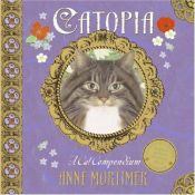 book cover of Catopia : a cat compendium by Caroline Repchuk