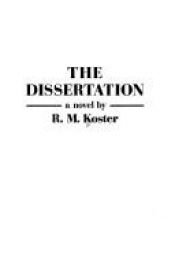 book cover of The Dissertation by R. M. Koster