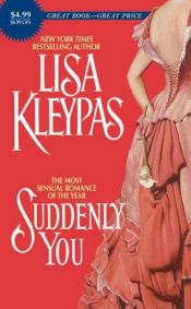 book cover of Suddenly You. (Avon Books) by Lisa Kleypas