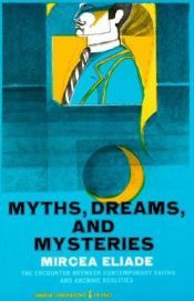 book cover of Mythes, rêves et mystères by Mircea Eliade
