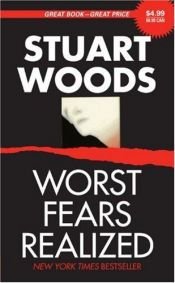 book cover of Worst Fears Realized (Book 5) by Stuart Woods
