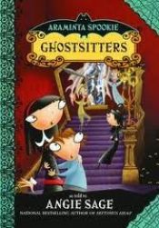 book cover of Ghostsitters by Angie Sage