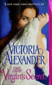 book cover of The Virgin's Secret (Harrington Series #1) by Victoria Alexander