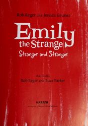 book cover of Emily the Strange : stranger and stranger by Cosmic Debris