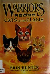 book cover of Cats of the Clans by Erin Hunter