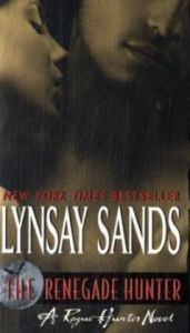 book cover of The Renegade Hunter (A Rogue Hunter 3 - Argeneau 12) by Lynsay Sands