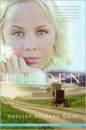book cover of Hidden (Sisters of the Heart, 1) by Shelley Shepard Gray