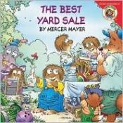 book cover of The Best Yard Sale (Little Critter) by Mercer Mayer