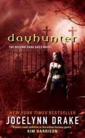 book cover of Dayhunter by Jocelynn Drake